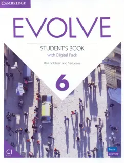 Goldstein, Jones: Evolve. Level 6. Student’s Book with Digital Pack