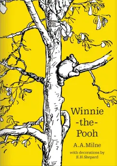 A. Milne: Winnie the Pooh