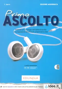 Telis Marin: Primo Ascolto. Edizione aggiornata. Libro dello studente. Livello elementare. A1-A2 (+CD)