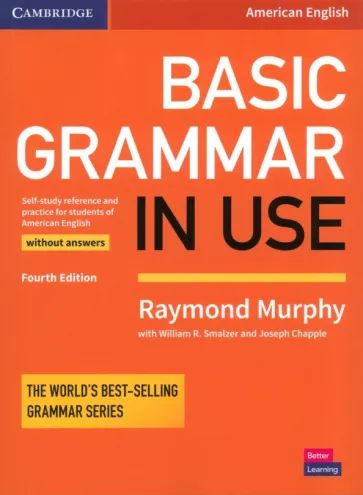 Murphy, Smalzer, Chapple: Basic Grammar in Use. 4th Edition. Student's Book without Answers