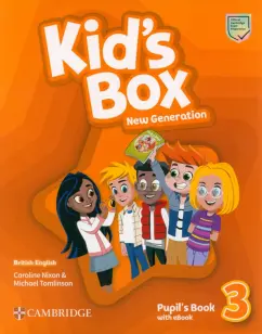 Nixon, Tomlinson: Kid's Box New Generation. Level 3. Pupil's Book with eBook