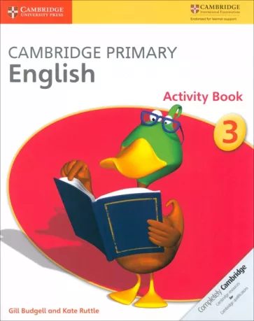 Budgell, Ruttle: Cambridge Primary English. Stage 3. Activity Book