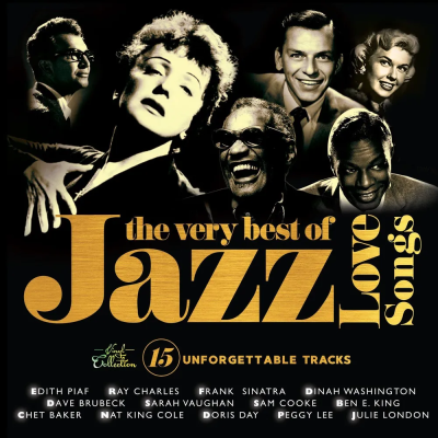 Самые лучшие джазовые песни о любви - Винил Разные исполнители - The Very Best of Jazz Love Songs - Vinyl Various Artists