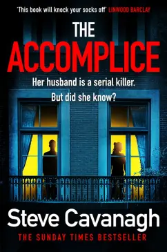 Steve Cavanagh: The Accomplice