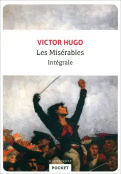 Victor Hugo: Les Miserables