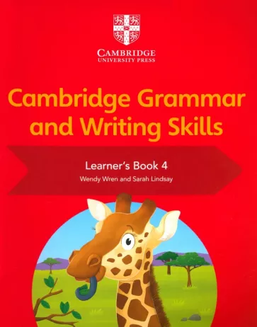 Wren, Lindsay: Cambridge Grammar and Writing Skills. Stage 4. Learner's Book