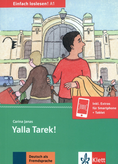 Carina Janas: Yalla Tarek! Begrüßung, Orientierung in der Stadt, Bus & Bahn, Du & Sie + Online-Angebot