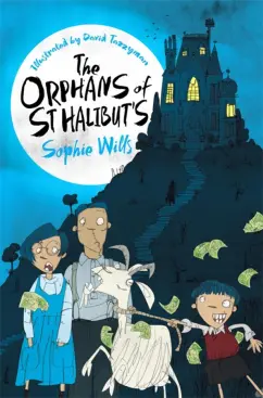 Sophie Wills: The Orphans of St Halibut's