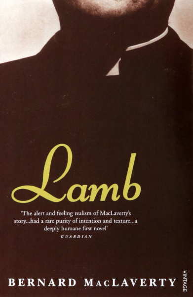 Bernard MacLaverty: Lamb