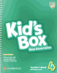 Cupit, Nixon, Tomlinson: Kid's Box New Generation. Level 4. Teacher's Book with Digital Pack