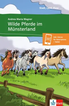 Andrea Wagner: Wilde Pferde im Munsterland + Online-Angebot