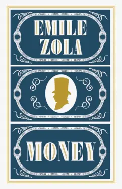 Emile Zola: Money