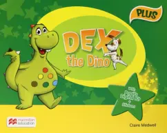 Claire Medwell: Dex the Dino. Starter. Pupil's Book Plus with Pupil's Digital Kit