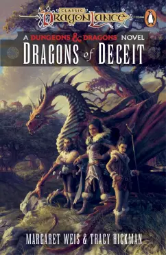 Weis, Хикмэн: Dragons of Deceit