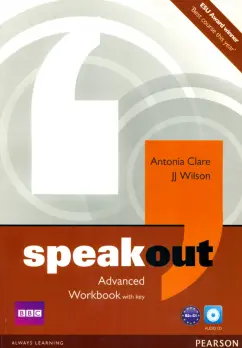 Clare, Wilson: Speakout. Advanced. Workbook with Key (+CD)