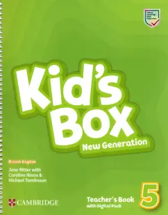 Ritter, Nixon, Tomlinson: Kid's Box New Generation. Level 5. Teacher's Book with Digital Pack