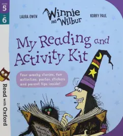 Laura Owen: Read With Oxford. Stages 5-6. My Winnie and Wilbur Reading and Activity Kit