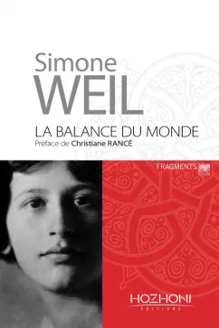 Simone Weil: La balance du monde