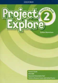 Zoltan Rezmuves: Project Explore. Level 2. Teacher's Pack (+DVD)