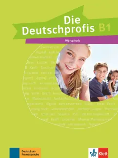 Die Deutschprofis. B1. Wörterheft