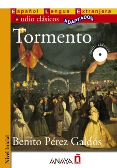 Benito Galdos: Tormento+CD