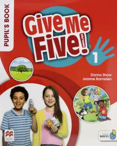 Shaw, Ramsden: Give Me Five! Level 1. Pupil's Book