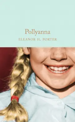 Eleanor Porter: Pollyanna