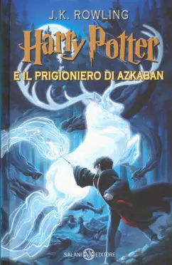 Joanne Rowling: Harry Potter e il prigioniero di Azkaban 3