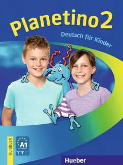 Kopp, Alberti, Buttner: Planetino 2. Kursbuch. Deutsch fur Kinder