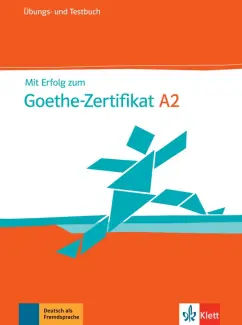 Uta Loumiotis: Mit Erfolg zum Goethe-Zertifikat A2. Übungs- und Testbuch + online