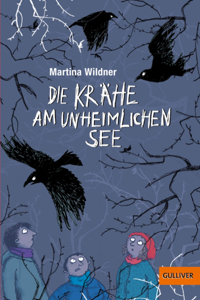 Martina Wildner: Die Krähe am unheimlichen See