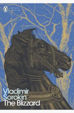 Vladimir Sorokin: The Blizzard