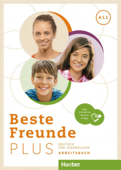 Georgiakaki, Seuthe, Bovermann: Beste Freunde Plus A1.1. Arbeitsbuch plus interaktive Version. Deutsch für Jugendliche