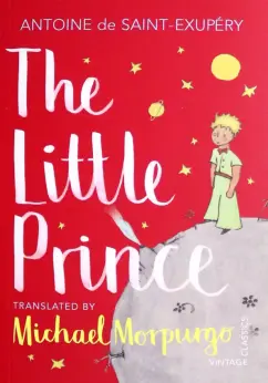 Antoine Saint-Exupery: The Little Prince