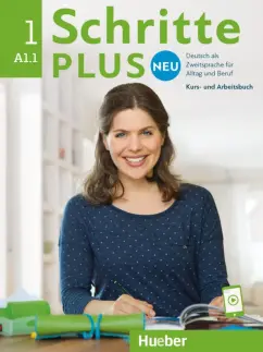 Niebisch, Specht, Penning-Hiemstra: Schritte plus Neu 1. Kursbuch und Arbeitsbuch mit Audios online. Deutsch als Zweitsprache für Alltag
