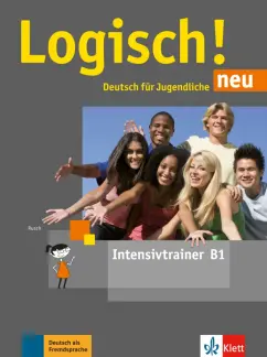 Fleer, Rusch: Logisch! neu. B1. Intensivtrainer