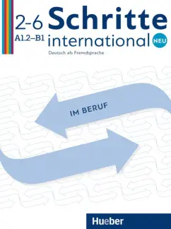 von, Jotzo, Baum: Schritte international Neu 2–6. Deutsch im Beruf Kopiervorlagen mit Audios online