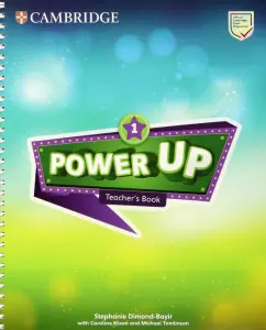 Dimond-Bayir, Nixon, Tomlinson: Power Up. Level 1. Teacher's Book