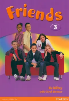Kilbey, Skinner: Friends. Level 3. Student's Book