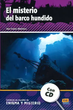 Ana Martinez: El misterio del barco hundido + CD