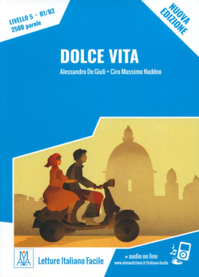 de, Naddeo: Dolce vita. Livello 5. B1-B2 + audio online