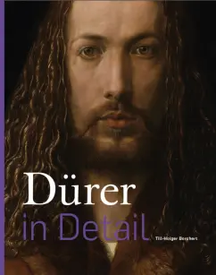 Till-Holgert Borchert: Durer in Detail