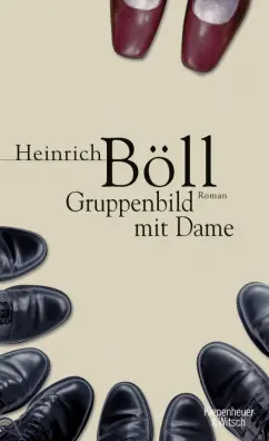 Heinrich Boll: Gruppenbild mit Dame
