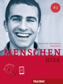 Breitsameter, Glas-Peters, Koch: Menschen hier. A2. Arbeitsbuch mit 2 Audio-CDs. Deutsch als Zweitsprache