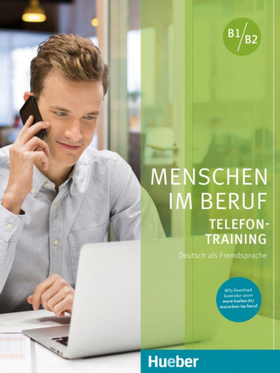 Hering, Matussek: Menschen im Beruf. Telefontraining. B1 - B2. Kursbuch mit Audios online. Deutsch als Fremdsprache