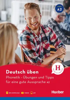 Daniela Niebisch: Phonetik – Ubungen und Tipps fur eine gute Aussprache A2. Buch mit Audios online und App mit Videos