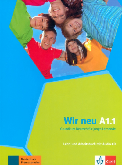 Jenkins-Krumm, Motta: Wir neu. A1.1. Grundkurs Deutsch für junge Lernende. Lehr- und Arbeitsbuch (+CD)