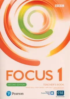 Reilly, Trapnell, Tkacz: Focus. Second Edition. Level 1. Teacher's Book with Teacher's Portal Access Code and PPE App