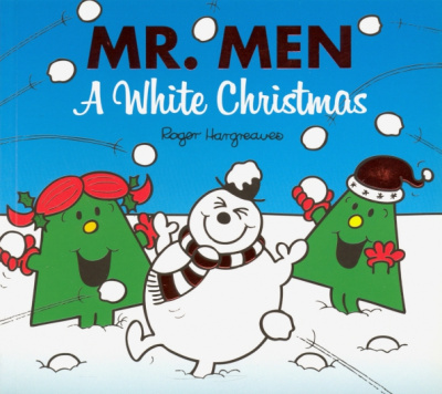 Roger Hargreaves: Mr. Men. A White Christmas