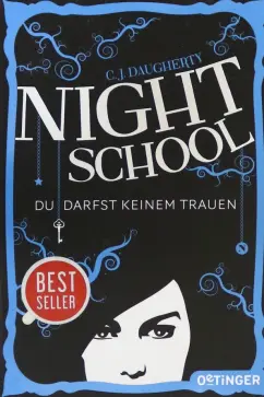 C. Daugherty: Du darfst keinem trauen